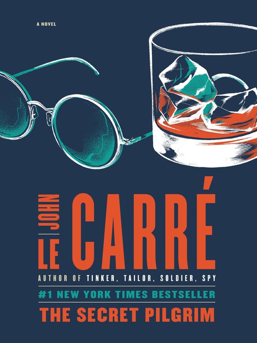 Title details for The Secret Pilgrim by John le Carré - Wait list